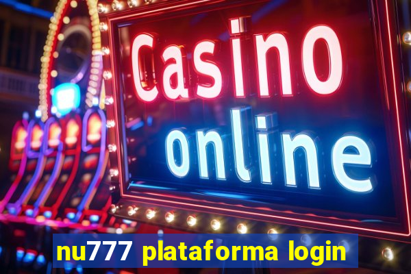 nu777 plataforma login